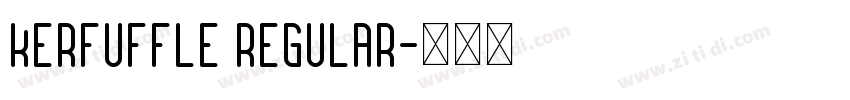 Kerfuffle Regular字体转换